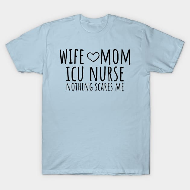 icu nurse gift T-Shirt by Pharmacy Tech Gifts